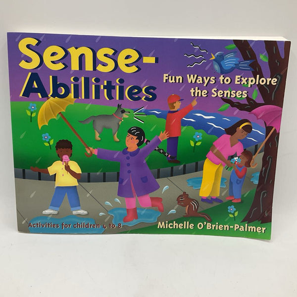 Sense-Abilities: Fun Ways to Explore the Senses (paperback)