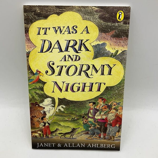 It Was a Dark and Stormy Night (paperback)