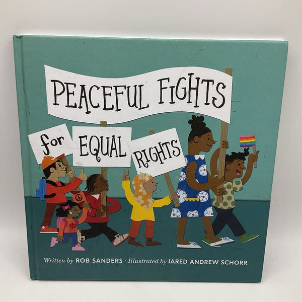 Peaceful Fights for Equal Rights (hardcover)