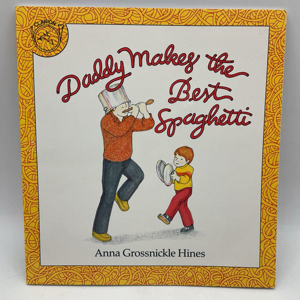 Daddy Makes the Best Spaghetti (paperback)