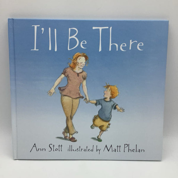 I'll Be There (hardcover)