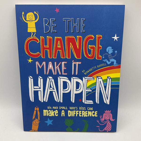 Be The Change Make It Happen(paperback)