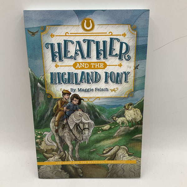 Heather and the Highland Pony (paperback)