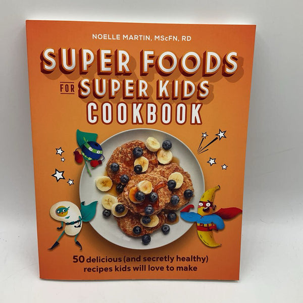 Super Foods For Super Kids Cookbook(paperback)