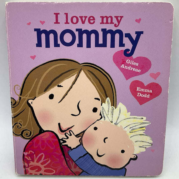 I Love My Mommy(boardbook)