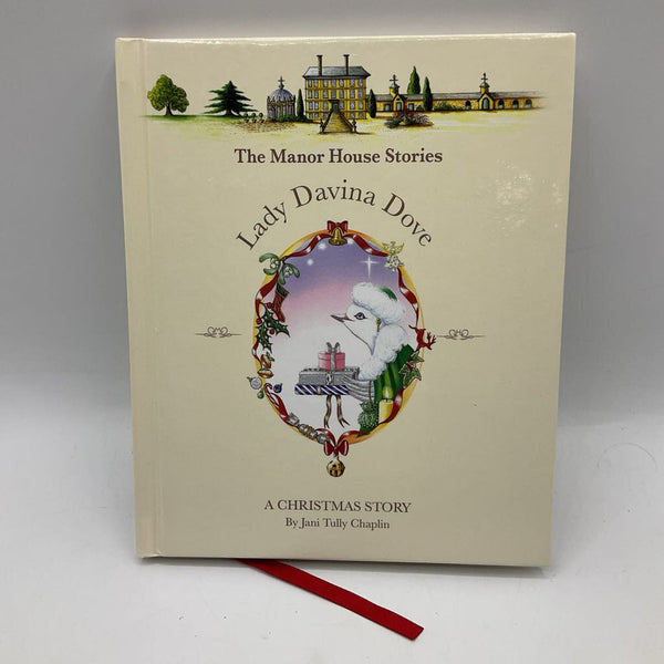 Lady Davina Dove: A Christmas Story (hardcover)