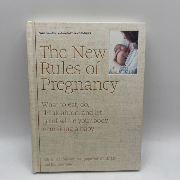 The New Rules of Pregnancy (hardcover)