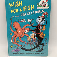 Wish For A Fish All About Sea Creatures (hardcover)