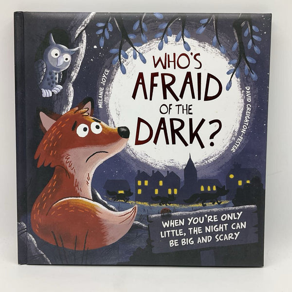 Who's Afraid of the Dark? (hardcover)