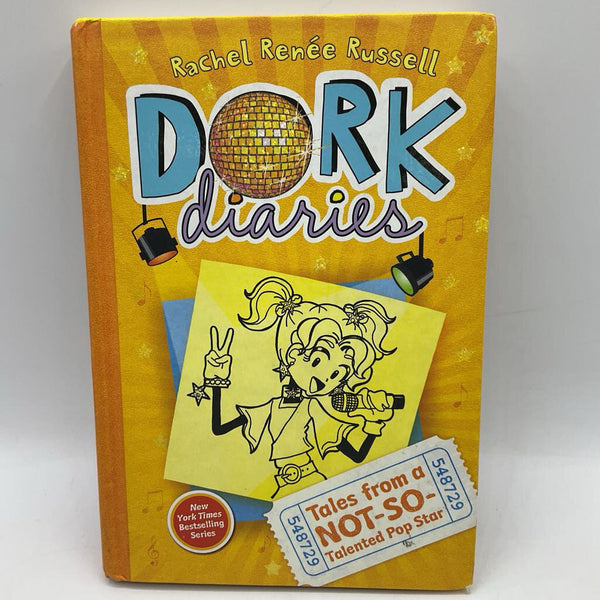 Dork Dairies: Tales from a Not-So-Talented Pop Star (hardcover)