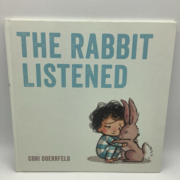 The Rabbit Listened (hardcover)