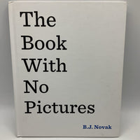 The Book With No Pictures( hardcover )