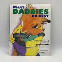 What Daddies Do Best/What Mommies Do Best (hardcover)