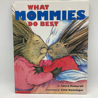 What Daddies Do Best/What Mommies Do Best (hardcover)