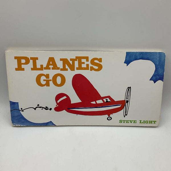 Planes Go (boardbook)