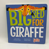 Big Bed For Giraffe (boardbook)