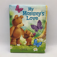 My Mommy's Love (boardbook)