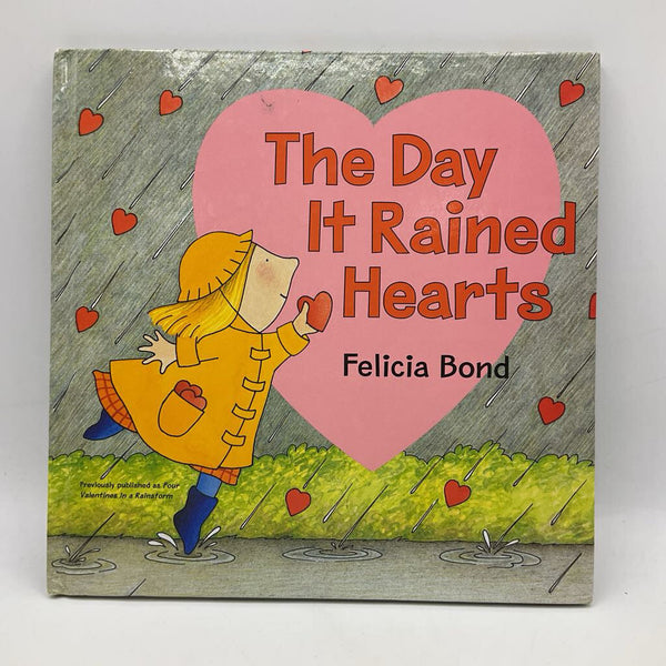 The Day It Rained Hearts (hardcover)