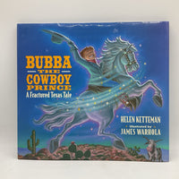 Bubba The Cowboy Prince: A Fractured Texas Tale (hardcover)