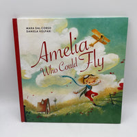 Amelia Who Could Fly (hardcover)