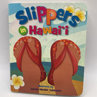 Slippers In Hawaii (boardbook)