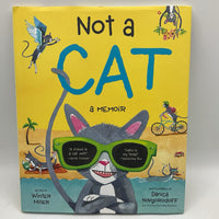 Not a Cat (hardcover)