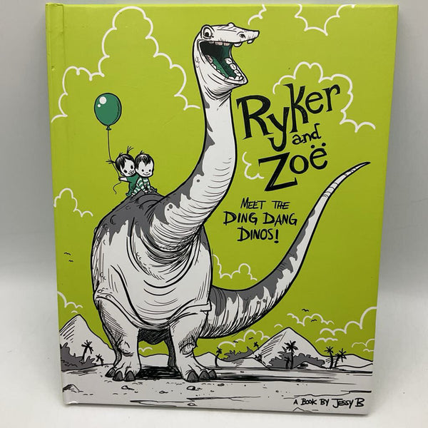 Ryker and Zoe Meet the Ding Dang Dinos! (hardcover)