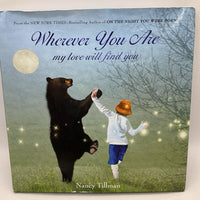 Wherever You Are My Love Will Find You (hardcover)