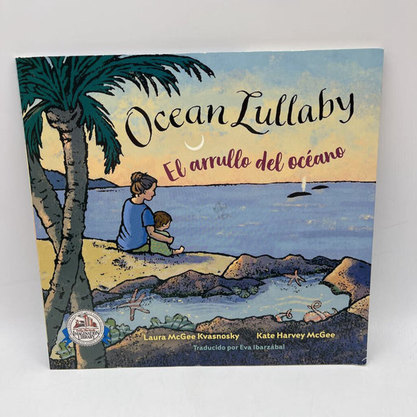 Ocean Lullaby/ El Arrullo Del Oceano (paperback)