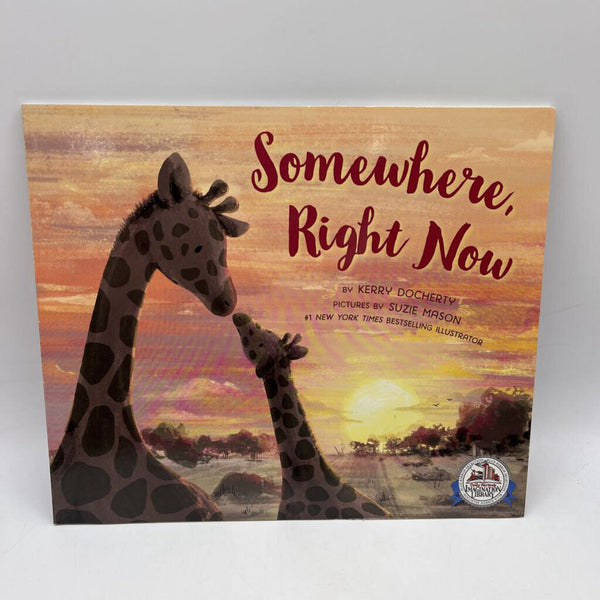 Somewhere, Right Now (paperback)