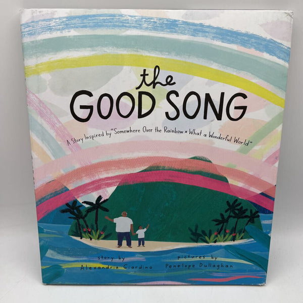 The Good Song (hardcover)