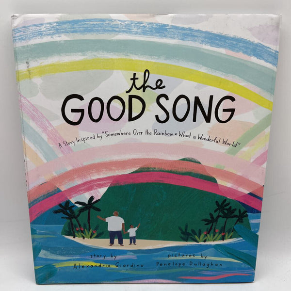 The Good Song (hardcover)