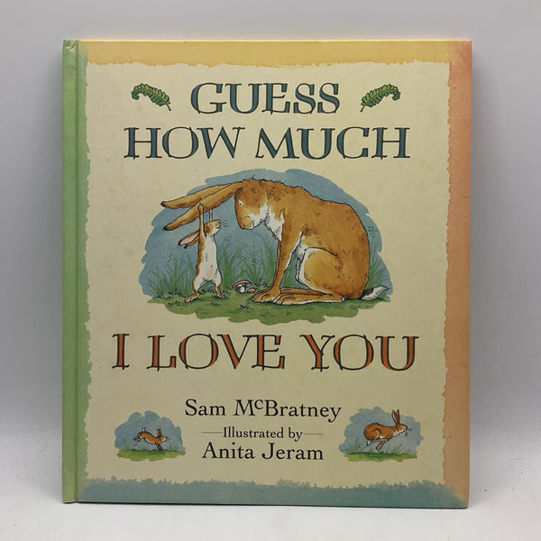 Guess How Much I Love You (hardcover)