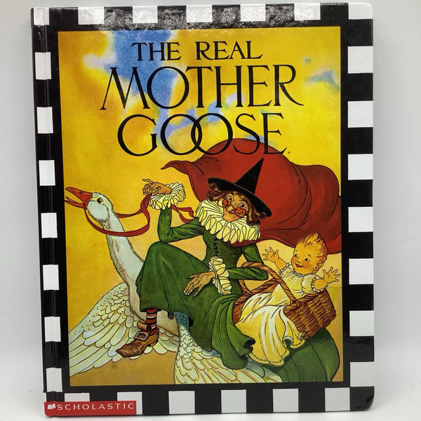 The Real Mother Goose (hardcover)