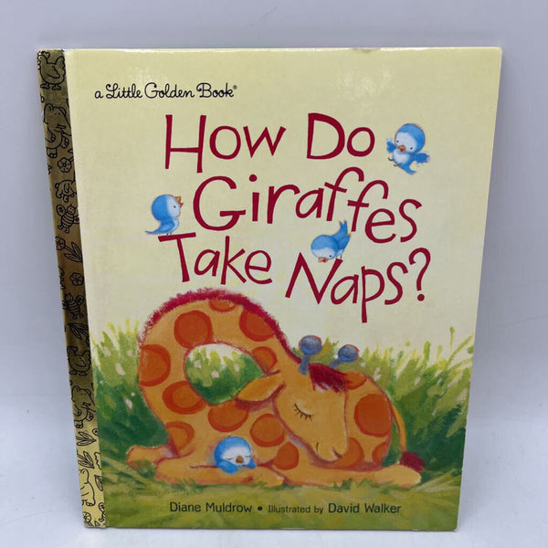 How Do Giraffes Take Naps? (hardcover)