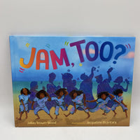 Jam, Too? (hardcover)