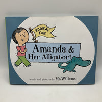 Hooray for Amanda & Her Alligator (hardcover)