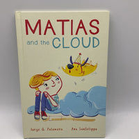 Matias and the Cloud (hardcover)