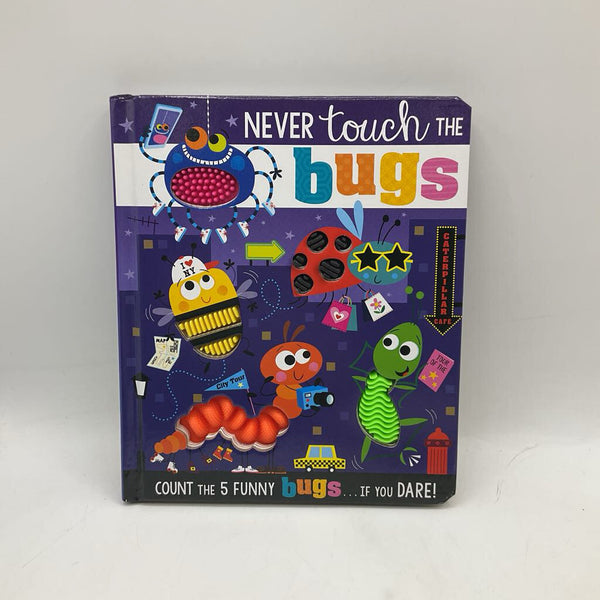 Never Tough the Bugs (boardbook)