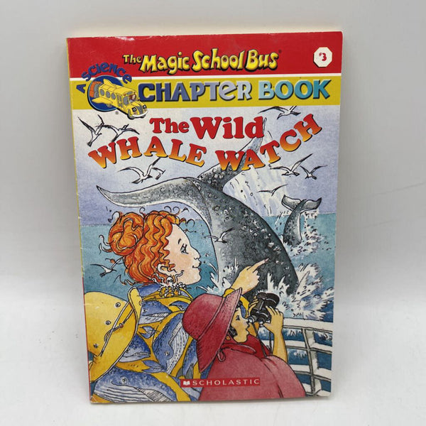 The Magic School Bus: The Wild Whale Watch (paperback)