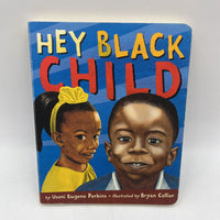 Hey Black Child (boardbook)