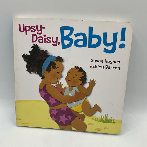 Upsy-Daisy, Baby (boardbook)