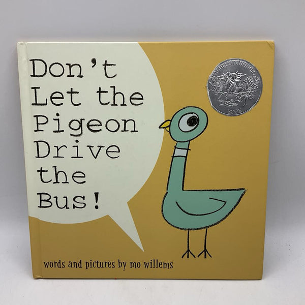 Don't Let the Pigeon Drive the Bus! (hardcover)