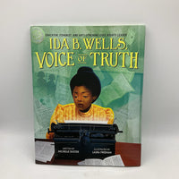 Ida B. Wells, Voice of Truth (hardcover)