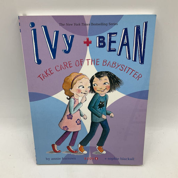 Ivy + Bean Take Care of The Babysitter - Paperback