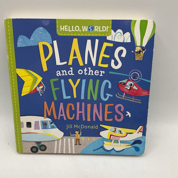 Planes and Other Flying Machines (board book)