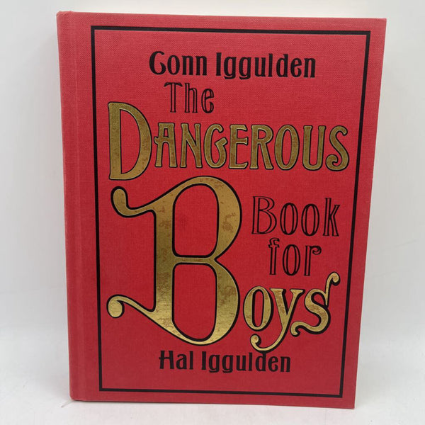 The Dangerous Book For Boys (hardcover)