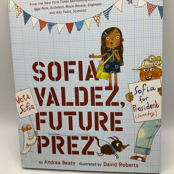 Sofia Valdez, Future Prez (hardcover)