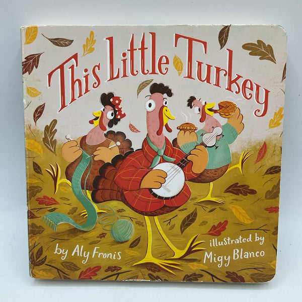 This Little Turkey (hardcover)
