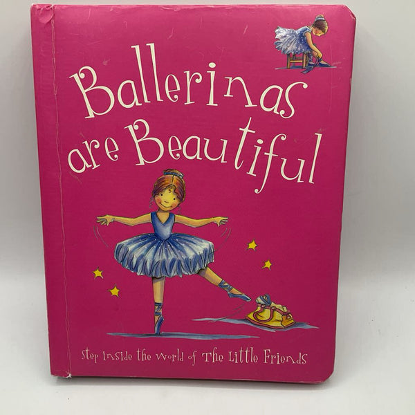 Ballerinas Are Beautiful (hardcover)